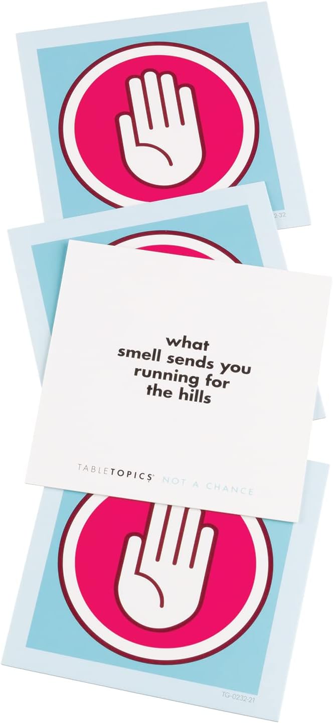 TableTopics Not a Chance to Go - 40 Fun-Filled Conversation Starter Cards to Play with Adult Friends, Amusing Questions About Personal Boundaries, Great for Game Night and Road Trips