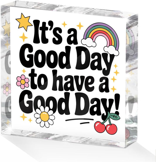 Positive Desk Decor Acrylic Sign 4X4 Inch, Rainbow Cherry Flower Desk Decorative Signs for Shelf Tabletop Cubicle Room Office, Inspirational Gifts for Women Men Friends, Have a Good Day