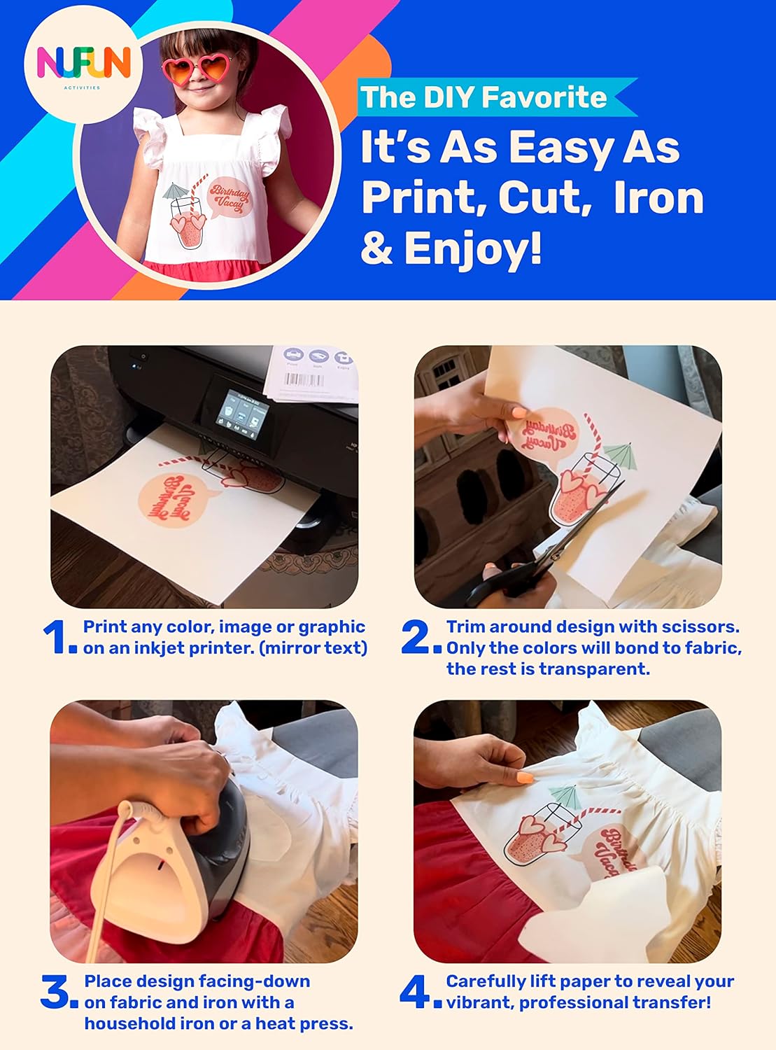 NuFun Activities Printable Iron-on Heat Transfer Paper for T Shirts, Light Fabrics, 6 Sheets 8.5 x 11 inch, Long Lasting, Durable, Professional Quality, Easy DIY, Non-Toxic, Made in The USA